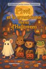 Piwi et la mystérieuse lueur d'Halloween cover image