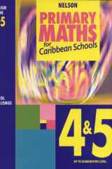 Caribbean Primary Maths - Junior Book 4 & 5 Up to Examination Level cover image