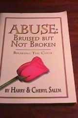 Abuse, Bruised But Not Broken cover image