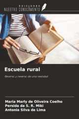 Escuela rural: Reverso y reverso de una realidad (Spanish Edition) cover image
