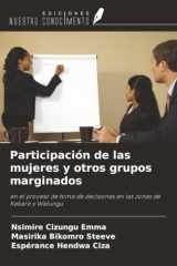 Participación de las mujeres y otros grupos marginados: en el proceso de toma de decisiones en las zonas de Kabare y Walungu (Spanish Edition) cover image