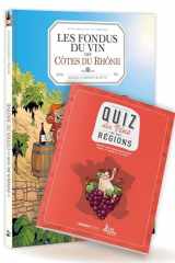 Les Fondus du vin des Côtes du Rhône - Avec le quiz des Vins de nos régions cover image