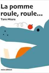 La pomme roule, roule... cover image