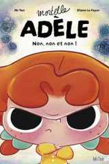 Mortelle Adèle - Non, non et non ! cover image
