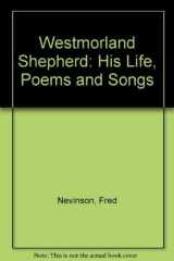 Westmorland Shepherd His Life, Poems and Songs cover image