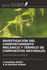 INVESTIGACIÓN DEL COMPORTAMIENTO MECÁNICO Y TÉRMICO DE COMPUESTOS NATURALES: APLICACIÓN PARA AUTOMÓVILES (Spanish Edition) cover image