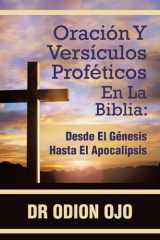 Oración Y Versículos Proféticos En La Biblia Desde El Génesis Hasta El Apocalipsis cover image