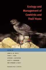 Ecology and Management of Cowbirds and Their Hosts Studies in the Conservation of North American Passerine Birds cover image