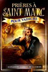 Prières à saint Marc pour vaincre cover image
