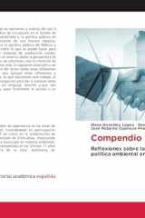 Compendio Editorial: Reflexiones sobre la sostenibilidad y la política ambiental en México (Spanish Edition) cover image