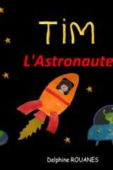 Tim l'Astronaute - Les aventures de mon prénom cover image