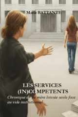 Les services in(compétents) - Chronique d'une mère laissée seule face au vide institutionnel cover image