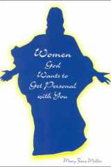 Women, God Wants to Get Personal with You cover image