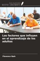 Los factores que influyen en el aprendizaje de los adultos (Spanish Edition) cover image