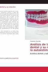 Análisis de la estética dental y su relación con la autoestima: Estética dental y autoestima (Spanish Edition) cover image