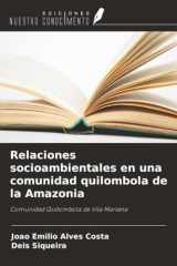 Relaciones socioambientales en una comunidad quilombola de la Amazonia: Comunidad Quilombola de Vila Mariana (Spanish Edition) cover image