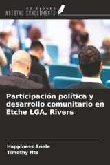 Participación política y desarrollo comunitario en Etche LGA, Rivers (Spanish Edition) cover image