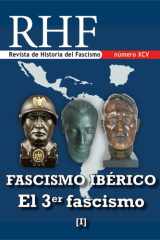 Revista de Historia del Fascismo Fascismo Ibérico. El 3er Fascismo (I) cover image