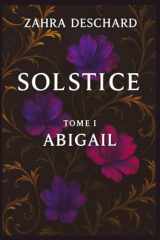 Solstice: Tome I- Abigail cover image