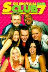 The S Club 7 The Unofficial Book cover image