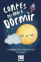 Contes per anar a dormir: 15 històries infantils per a l’hora de ficar-se al llit (Contes infantils per a dormir) (Spanish Edition) cover image
