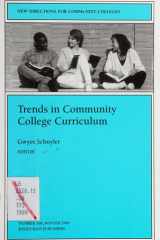 Trends in Community College Curriculum New Directions for Community Colleges, Number 108 cover image