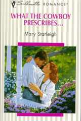 What the Cowboy Prescribes... cover image