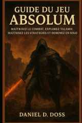 Guide du jeu Absolum: Maîtrisez le combat, explorez Talamh, maîtrisez les stratégies et dominez en solo cover image