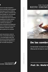 De las sombras a los focos: Comprender el papel de las cucarachas en los hábitats humanos (Manual de formación ilustrado) (Spanish Edition) cover image