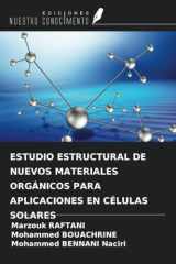 ESTUDIO ESTRUCTURAL DE NUEVOS MATERIALES ORGÁNICOS PARA APLICACIONES EN CÉLULAS SOLARES (Spanish Edition) cover image