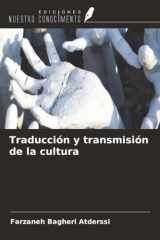 Traducción y transmisión de la cultura (Spanish Edition) cover image