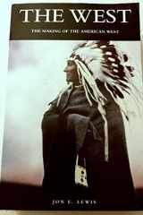 The West The Making of the American West cover image