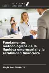 Fundamentos metodológicos de la liquidez empresarial y la estabilidad financiera (Spanish Edition) cover image