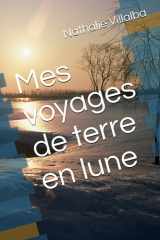Mes voyages de terre en lune cover image