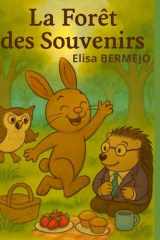 La forêt des Souvenirs (French Edition) cover image
