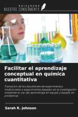 Facilitar el aprendizaje conceptual en química cuantitativa (Spanish Edition) cover image