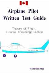 Canadian Airplane Pilot Written Test Guide Theory of Flight General Knowledge Section cover image