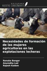 Necesidades de formación de las mujeres agricultoras en las explotaciones lecheras (Spanish Edition) cover image
