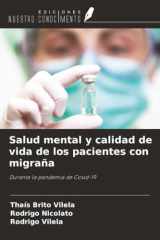 Salud mental y calidad de vida de los pacientes con migraña: Durante la pandemia de Covid-19 (Spanish Edition) cover image