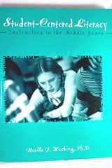 Student-Centered Literacy Instruction in the Middle Years cover image