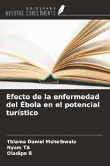 Efecto de la enfermedad del Ébola en el potencial turístico (Spanish Edition) cover image