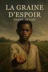La Graine d'Espoir (French Edition) cover image