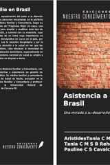 Asistencia a domicilio en Brasil: Una mirada a su desarrollo en el Sistema Único de Salud (Spanish Edition) cover image