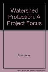 Watershed Protection A Project Focus cover image