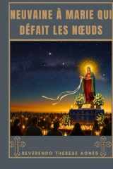 Neuvaine à Marie qui défait les nœuds (French Edition) cover image