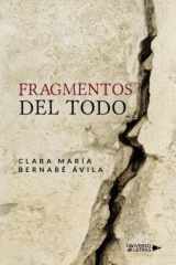 Fragmentos del todo (Spanish Edition) cover image