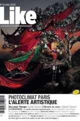 Like n°21 : Photoclimat Paris Automne 2025: L'Alerte Artistique cover image