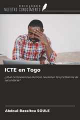 ICTE en Togo: ¿Qué competencias técnicas necesitan los profesores de secundaria? (Spanish Edition) cover image