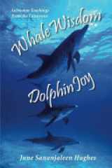 Whale Wisdom - Dolphin Joy cover image