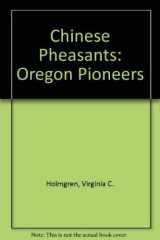 Chinese Pheasants Oregon Pioneers cover image
